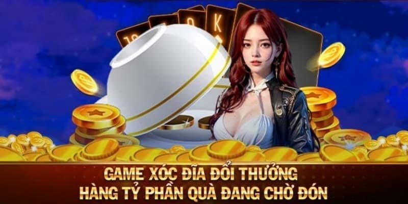 Chiến thuật hiệu quả khi chơi xóc đĩa đổi thưởng