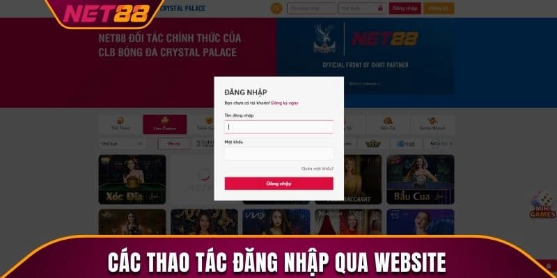 Hướng dẫn chi tiết thao tác đăng nhập Net88